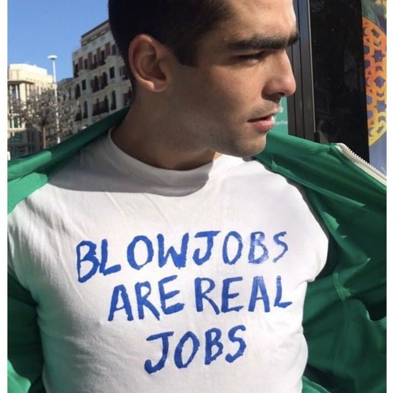 Blowjobs are real job
